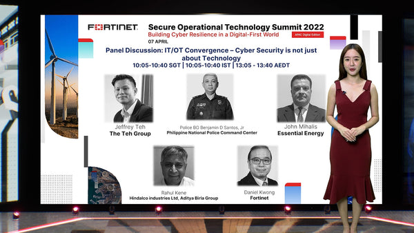 Fortinet Secure Operational Technology Summit 2022 - APAC