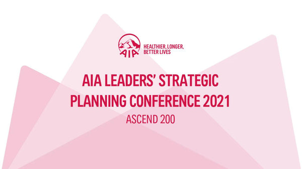 AIA Leaders' Strategic Planning Conference 2021